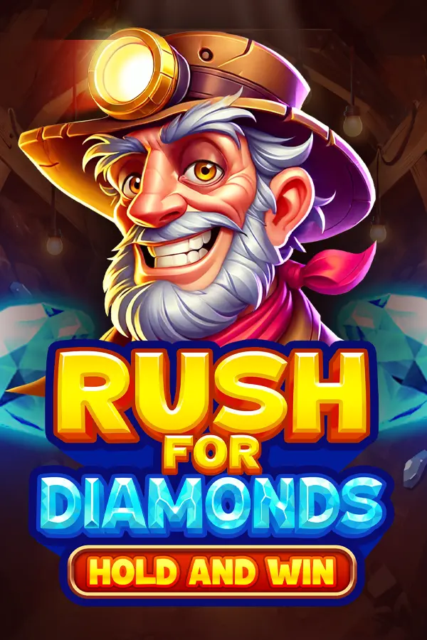 Rush for Diamonds: Hold and Win